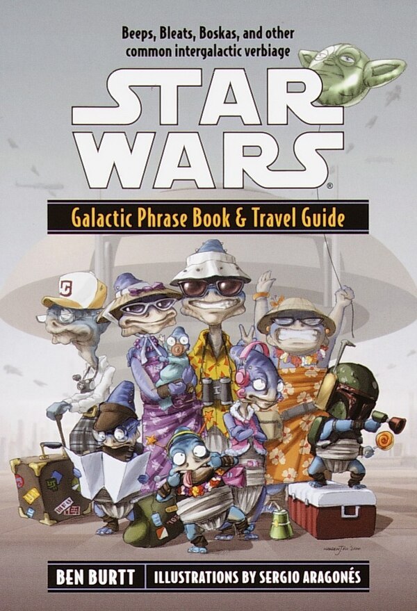 Star Wars: Galactic Phrase Book & Travel Guide by Ben Burtt, Paperback | Indigo Chapters