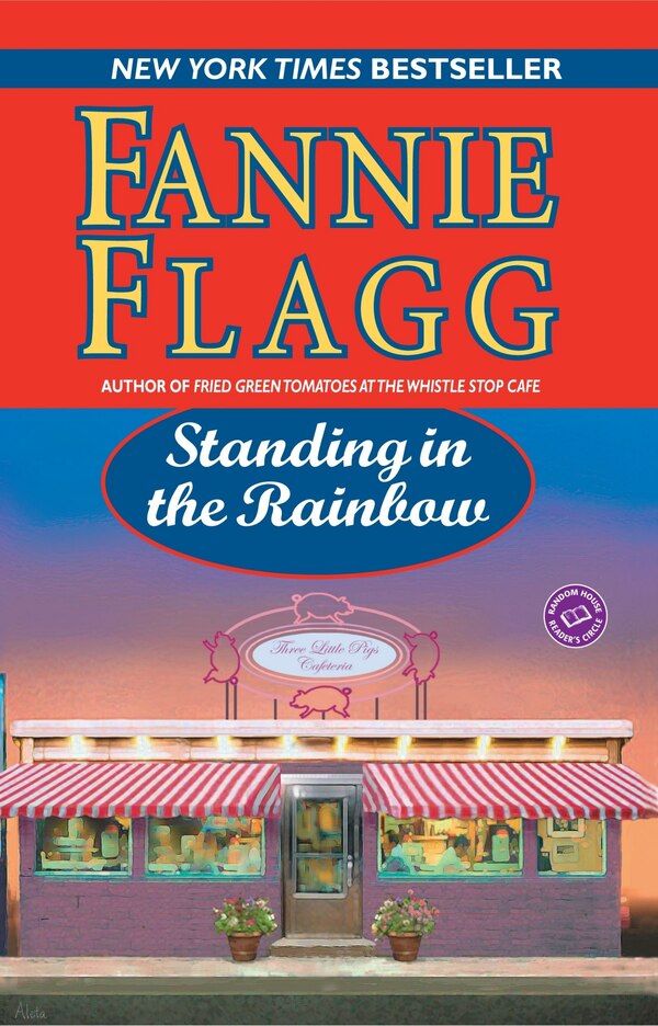 Standing in the Rainbow by Fannie Flagg, Paperback | Indigo Chapters