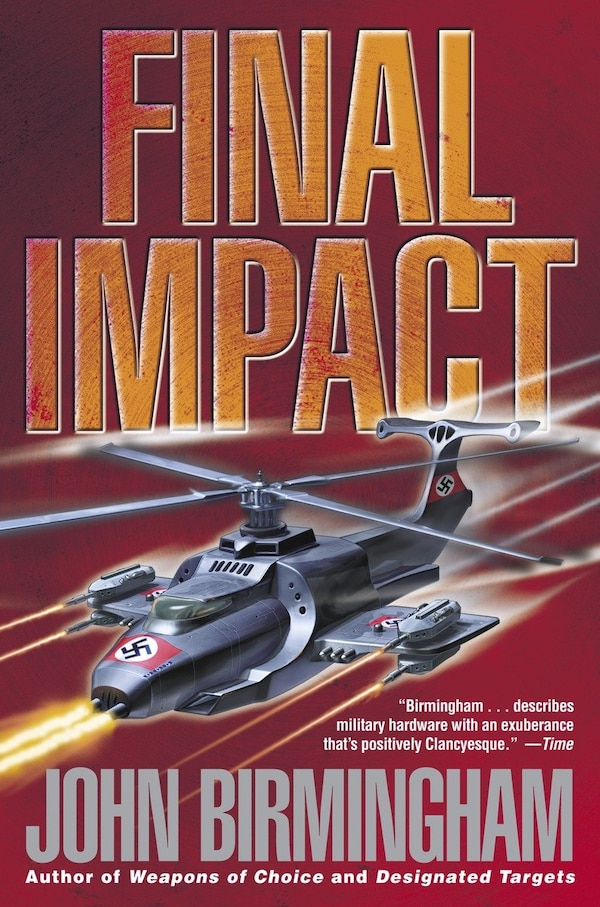 Final Impact by John Birmingham, Paperback | Indigo Chapters