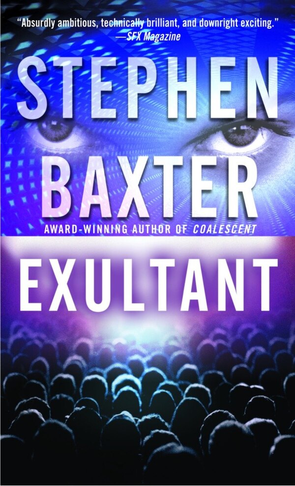 Exultant by Stephen Baxter, Mass Market Paperback | Indigo Chapters