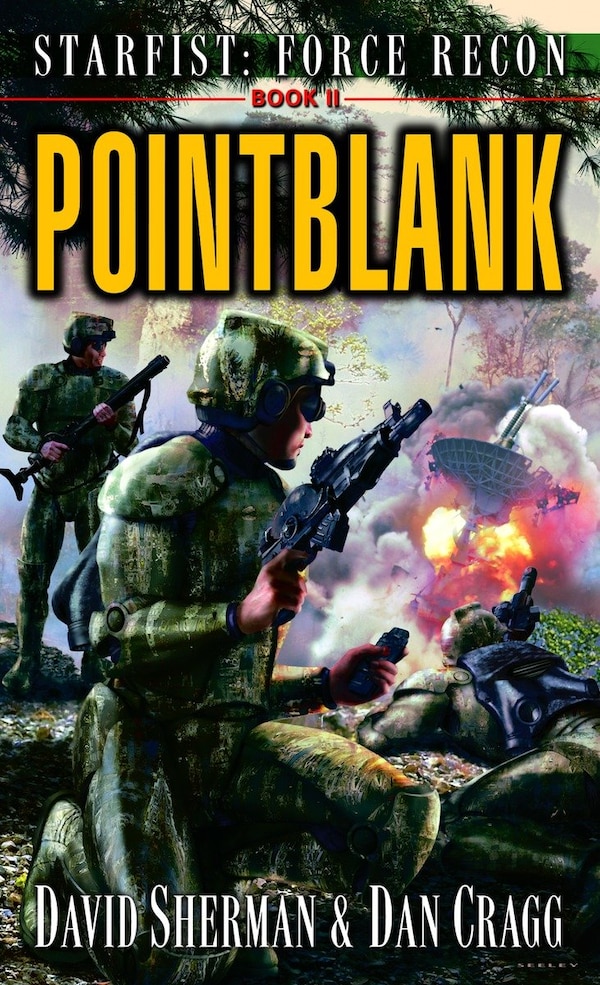 Starfist: Force Recon: Pointblank by David Sherman, Mass Market Paperback | Indigo Chapters
