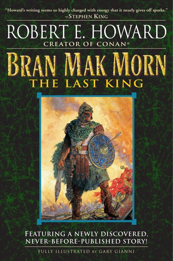 Bran Mak Morn: The Last King by Robert E. Howard, Paperback | Indigo Chapters