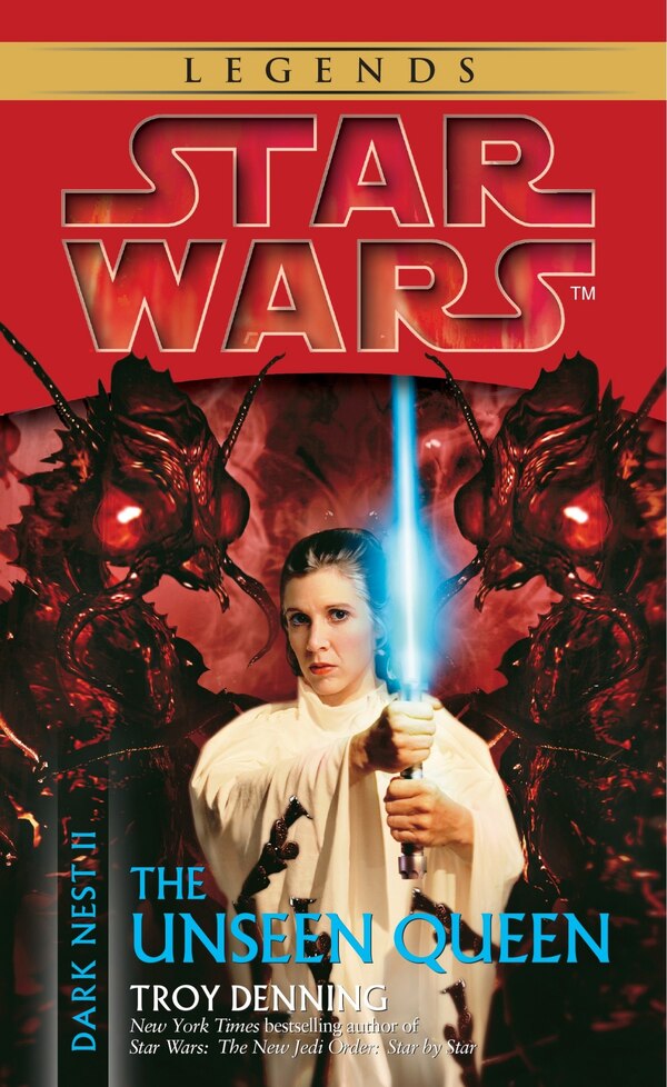 The Unseen Queen: Star Wars Legends (dark Nest Book Ii) by Troy Denning, Mass Market Paperback | Indigo Chapters