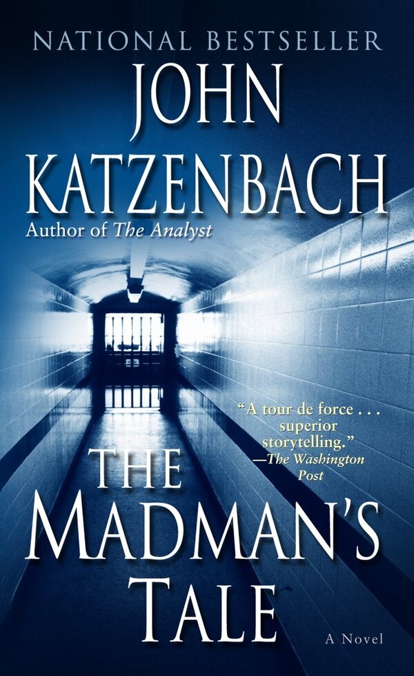 The Madman's Tale by John Katzenbach, Mass Market Paperback | Indigo Chapters