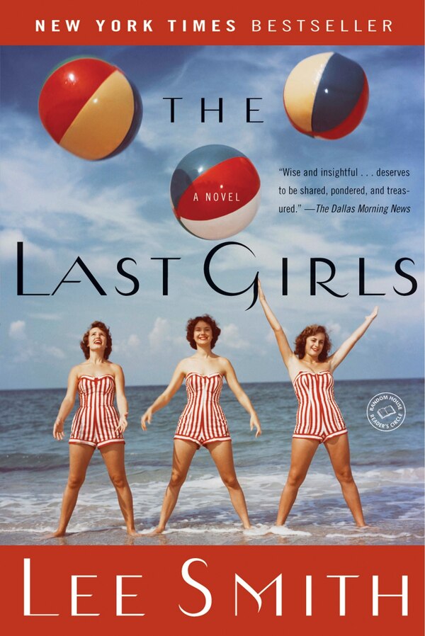 The Last Girls by Lee Smith, Paperback | Indigo Chapters