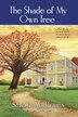The Shade of My Own Tree by Sheila Williams, Paperback | Indigo Chapters