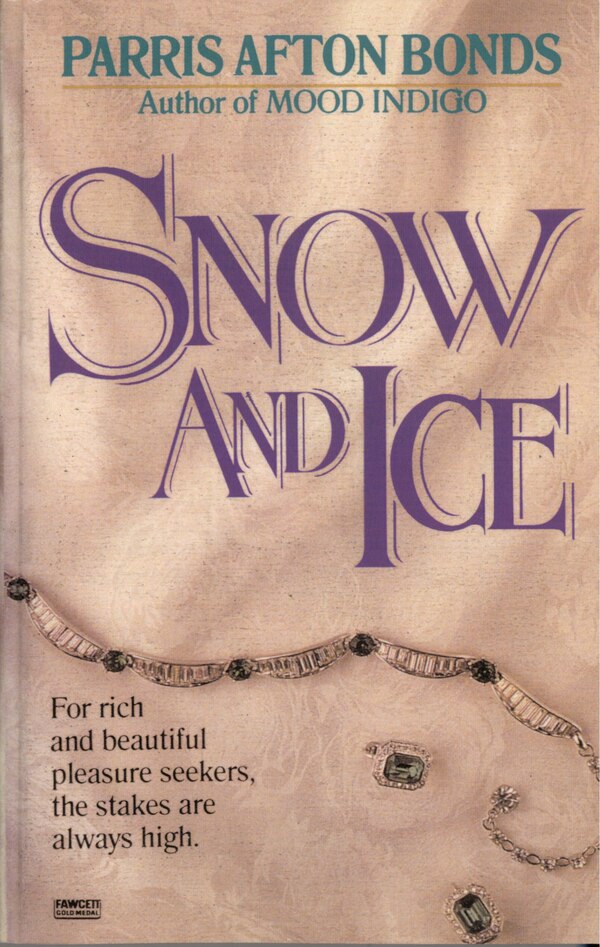 Snow And Ice by Parris Afton Bonds, Paperback | Indigo Chapters