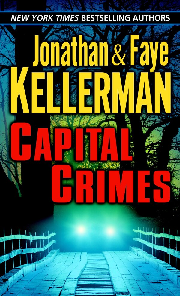 Capital Crimes by Jonathan Kellerman, Paperback | Indigo Chapters