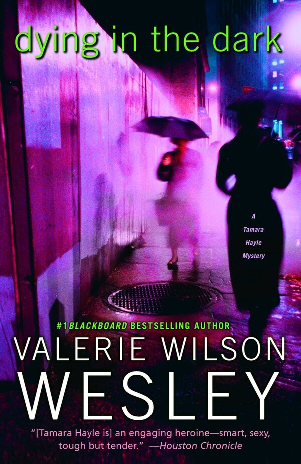 Dying In The Dark by Valerie Wilson Wesley, Paperback | Indigo Chapters