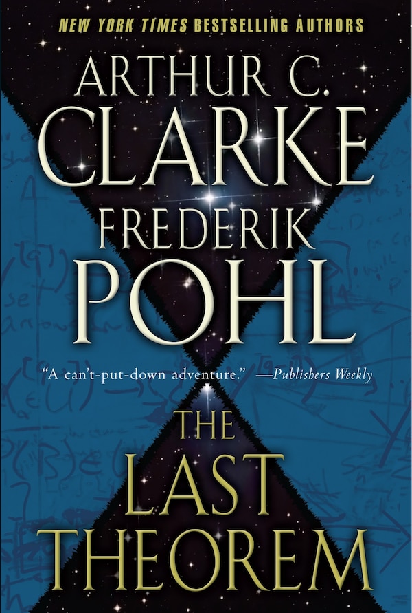 The Last Theorem by Arthur C. Clarke, Paperback | Indigo Chapters