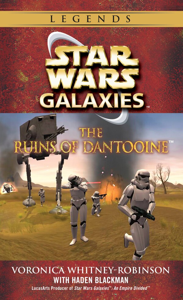 The Ruins of Dantooine: Star Wars Galaxies Legends by Voronica Whitney-robinson, Mass Market Paperback | Indigo Chapters