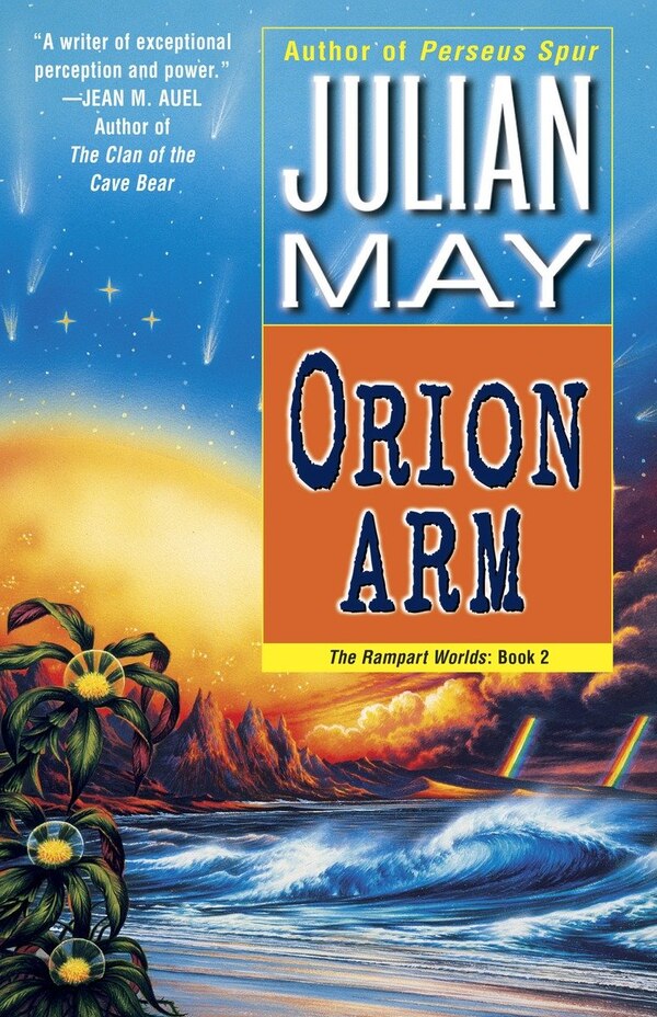 Orion Arm by Julian May, Paperback | Indigo Chapters