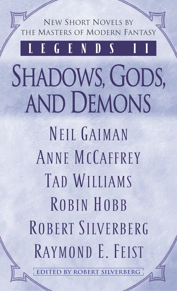 Legends II: Shadows Gods and Demons by Robin Hobb, Mass Market Paperback | Indigo Chapters