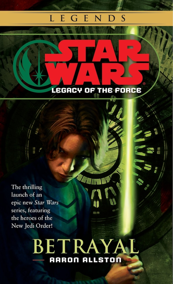 Betrayal: Star Wars Legends (legacy Of The Force) by Aaron Allston, Mass Market Paperback | Indigo Chapters