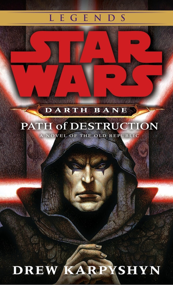 Path Of Destruction: Star Wars Legends (darth Bane) by Drew Karpyshyn, Mass Market Paperback | Indigo Chapters