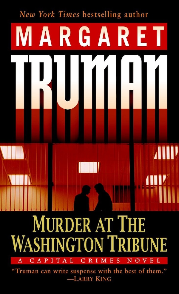 Murder at the Washington Tribune by Margaret Truman, Mass Market Paperback | Indigo Chapters