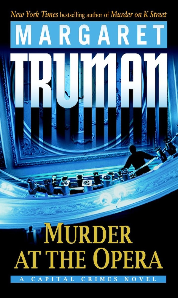 Murder At The Opera by Margaret Truman, Mass Market Paperback | Indigo Chapters
