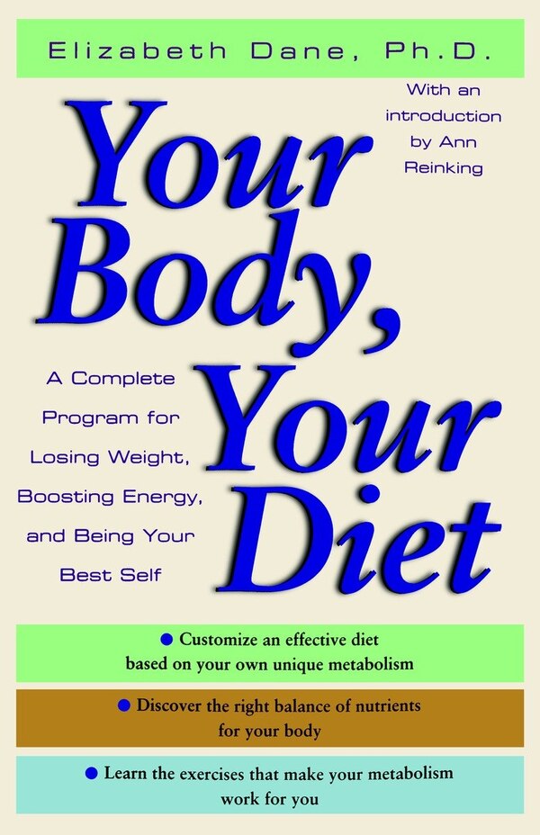 Your Body Your Diet by Elizabeth Dane Paperback | Indigo Chapters