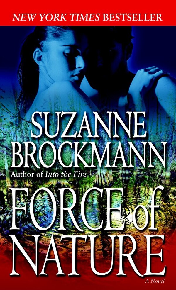 Force Of Nature by Suzanne Brockmann, Mass Market Paperback | Indigo Chapters