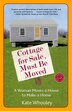 Cottage For Sale Must Be Moved by Kate Whouley, Paperback | Indigo Chapters
