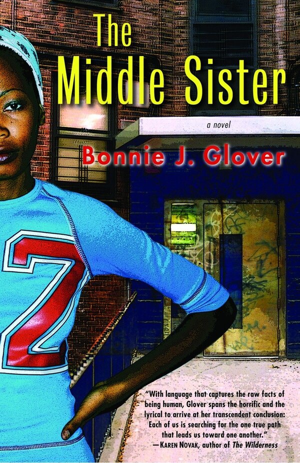 The Middle Sister by Bonnie Glover, Paperback | Indigo Chapters
