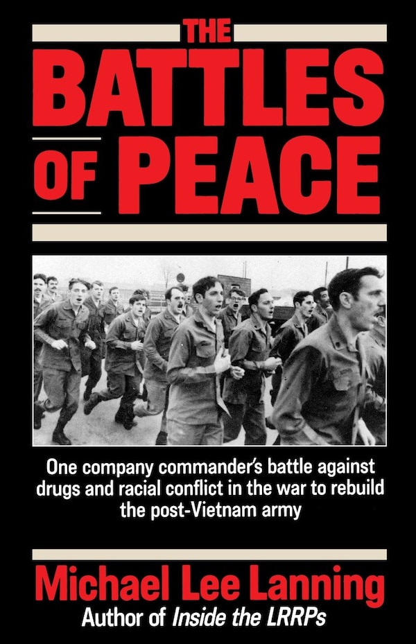 The Battles of Peace by Michael Lee Lanning, Paperback | Indigo Chapters