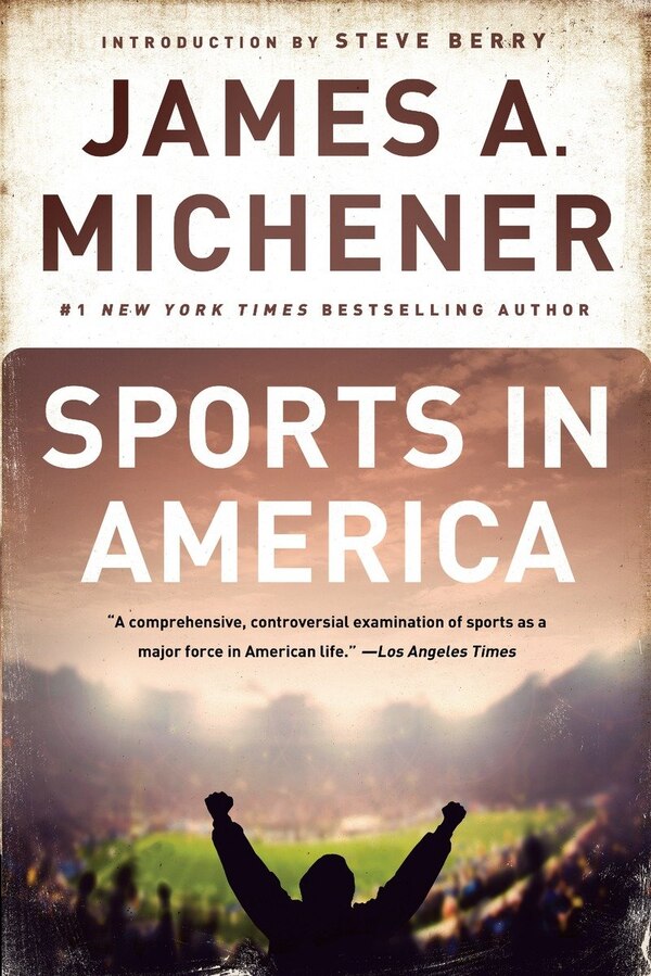 Sports in America by James A. Michener, Paperback | Indigo Chapters