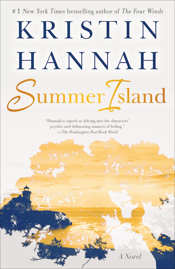 Summer Island by Kristin Hannah, Paperback | Indigo Chapters