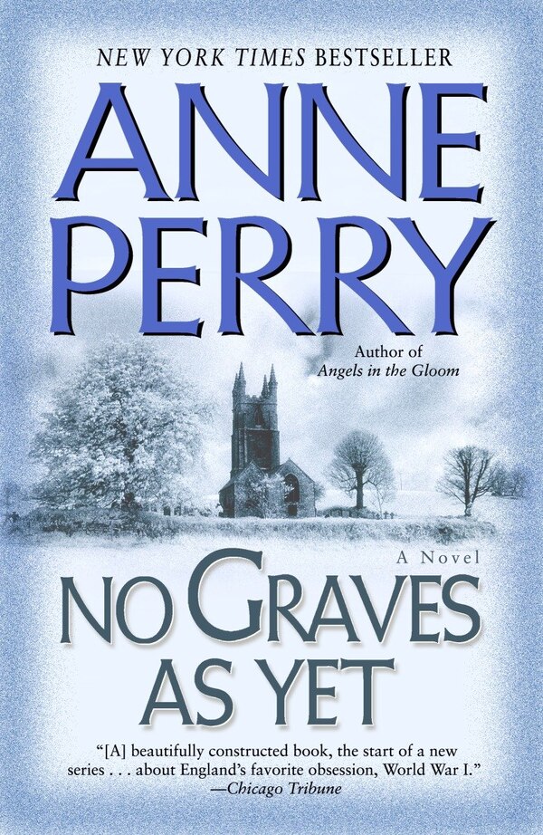 No Graves As Yet by Anne Perry, Paperback | Indigo Chapters