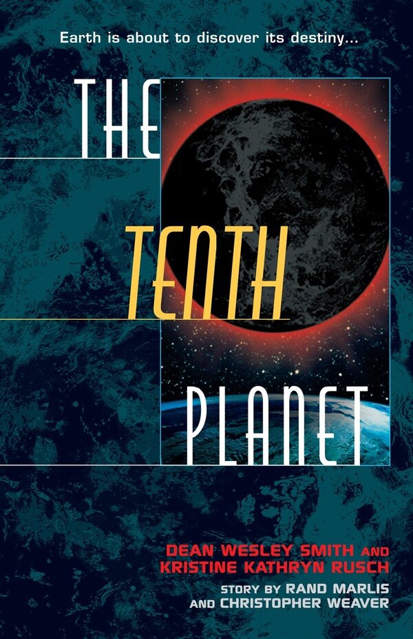 The Tenth Planet by Dean Wesley Smith, Paperback | Indigo Chapters