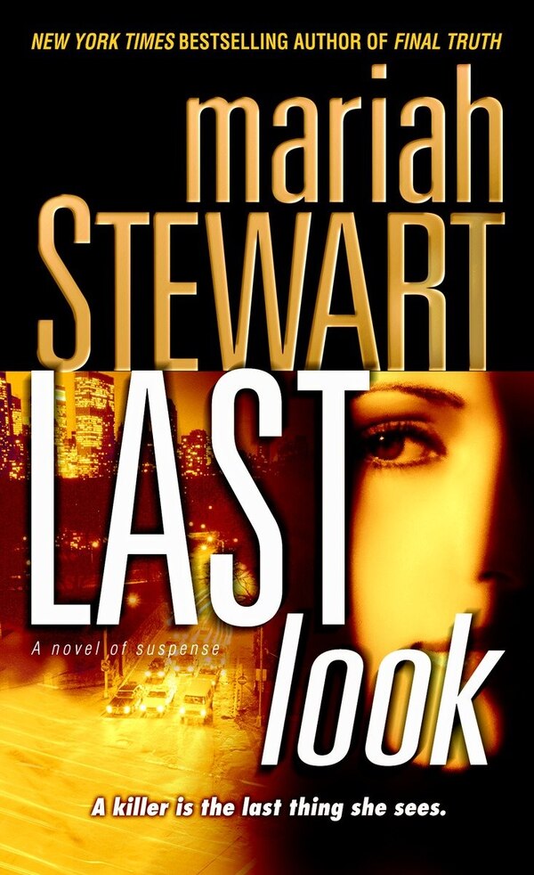 Last Look by Mariah Stewart, Mass Market Paperback | Indigo Chapters