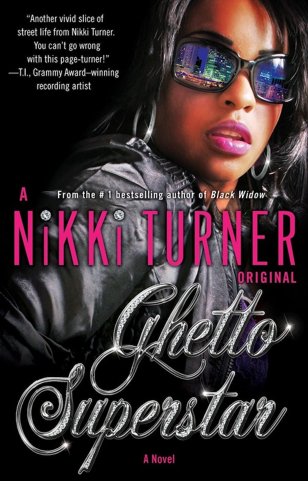Ghetto Superstar by Nikki Turner, Paperback | Indigo Chapters