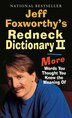 Jeff Foxworthy's Redneck Dictionary Ii, Mass Market Paperback | Indigo Chapters