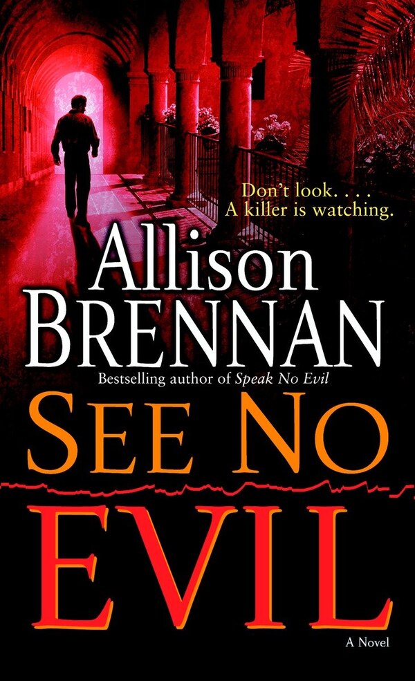 See No Evil by Allison Brennan, Mass Market Paperback | Indigo Chapters