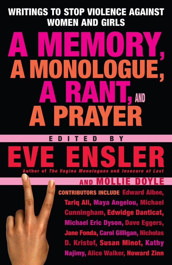 A Memory a Monologue a Rant and a Prayer by Eve Ensler, Paperback | Indigo Chapters