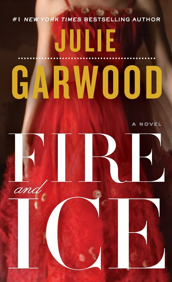 Fire And Ice by Julie Garwood, Mass Market Paperback | Indigo Chapters