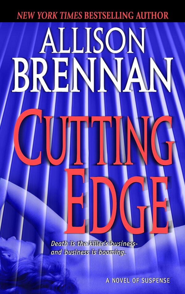 Cutting Edge by Allison Brennan, Mass Market Paperback | Indigo Chapters