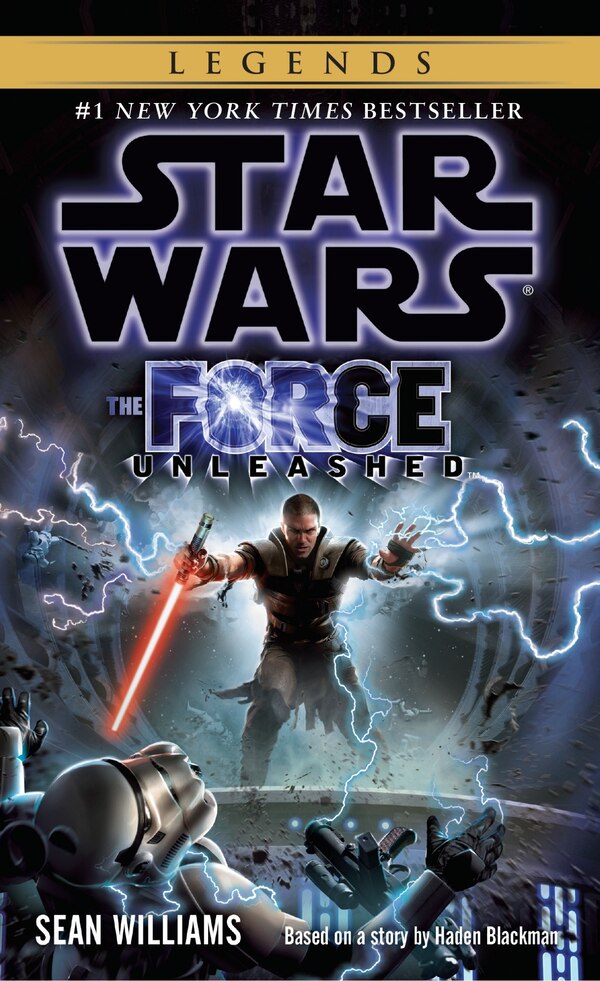 The Force Unleashed: Star Wars Legends by Sean Williams, Mass Market Paperback | Indigo Chapters