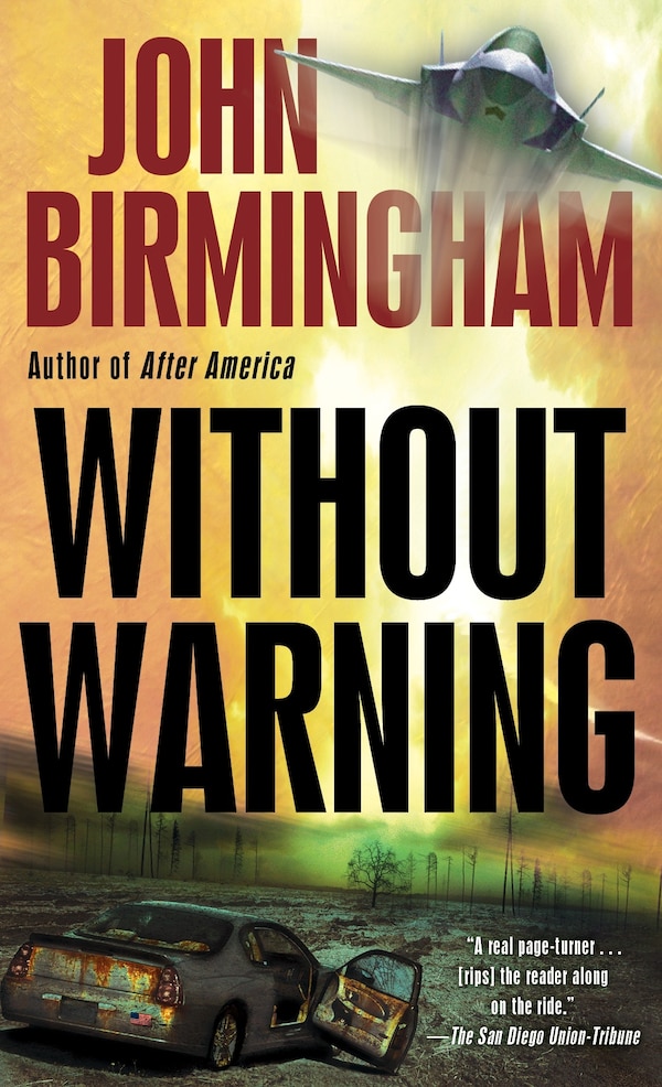 Without Warning by John Birmingham, Mass Market Paperback | Indigo Chapters