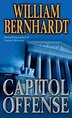 Capitol Offense by William Bernhardt, Mass Market Paperback | Indigo Chapters