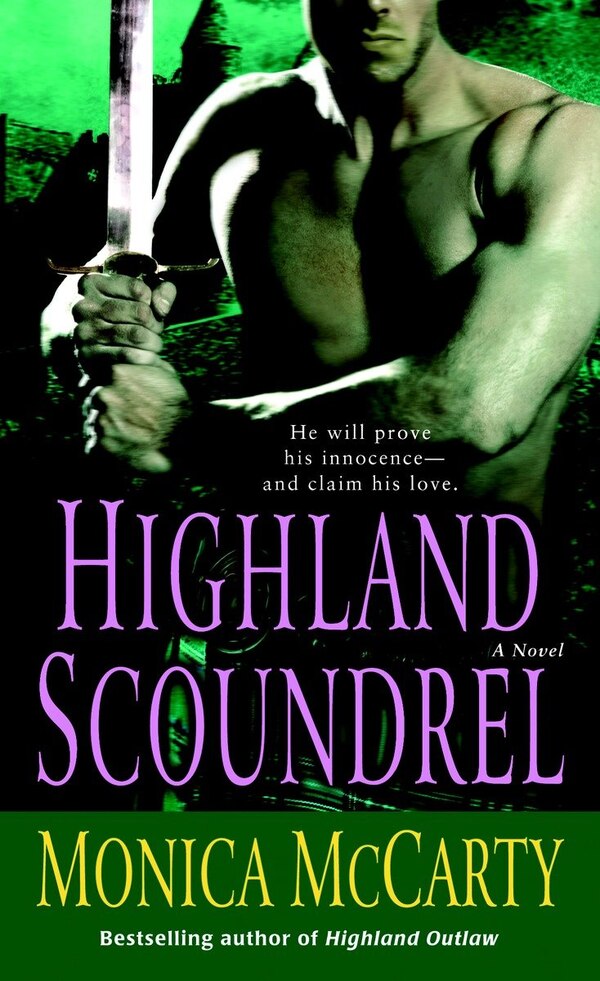 Highland Scoundrel by Monica McCarty, Mass Market Paperback | Indigo Chapters