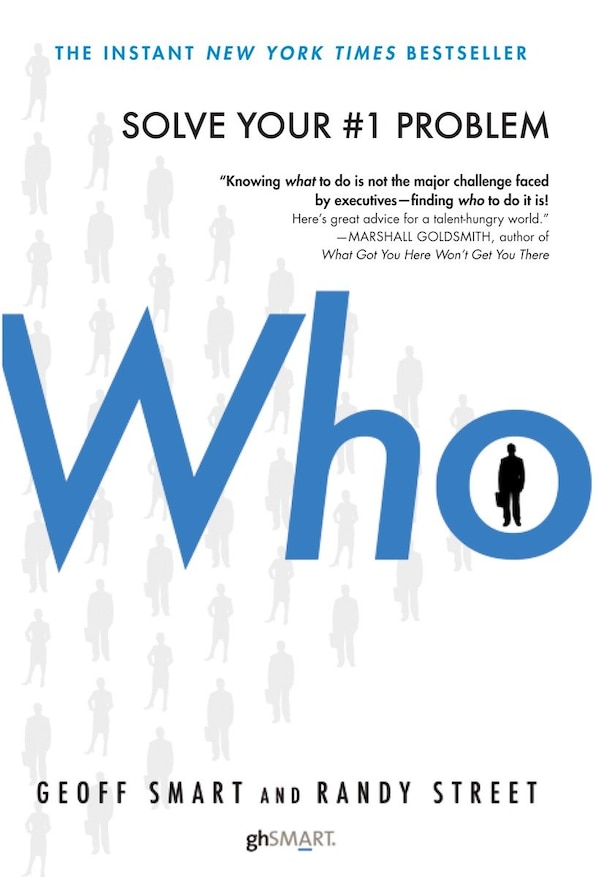 Who by Geoff Smart, Hardcover | Indigo Chapters