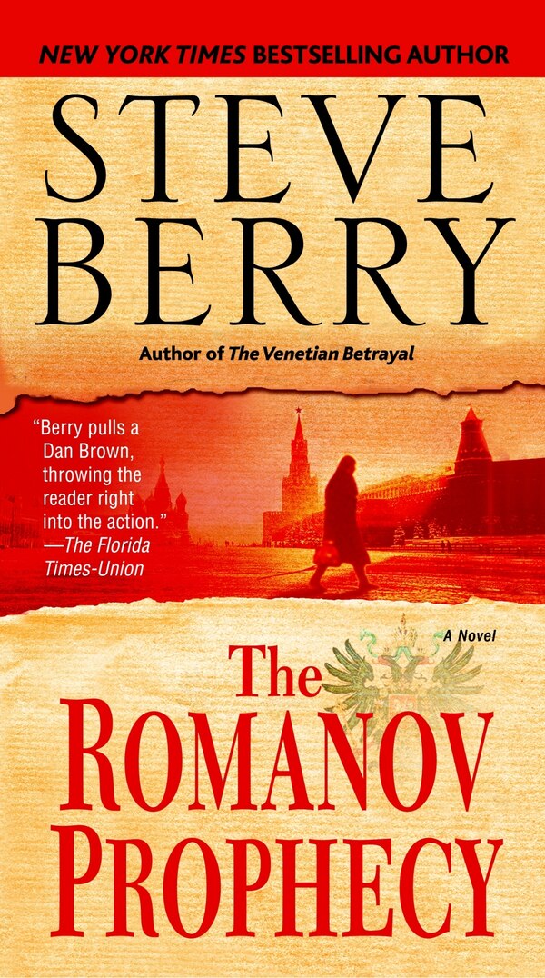 The Romanov Prophecy by Steve Berry, Paperback | Indigo Chapters