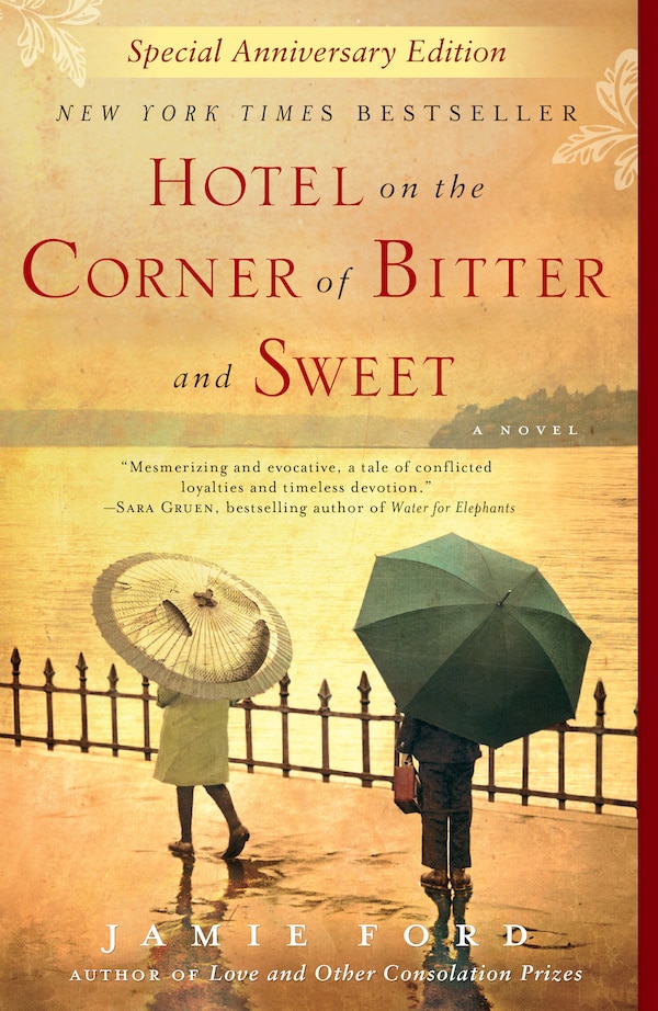 Hotel On The Corner Of Bitter And Sweet by Jamie Ford, Paperback | Indigo Chapters