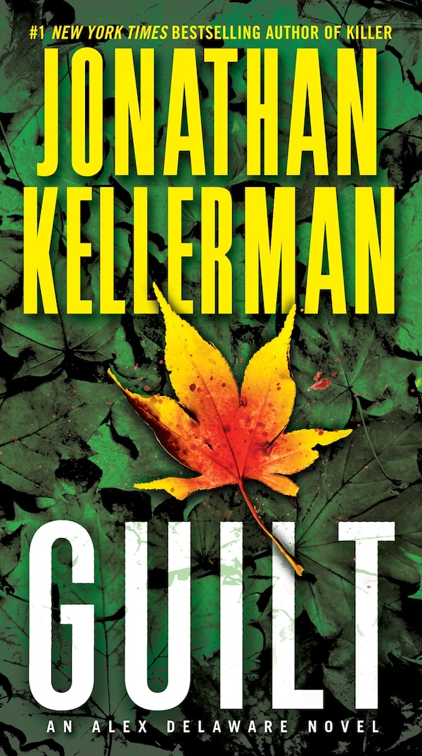 Guilt by Jonathan Kellerman, Paperback | Indigo Chapters