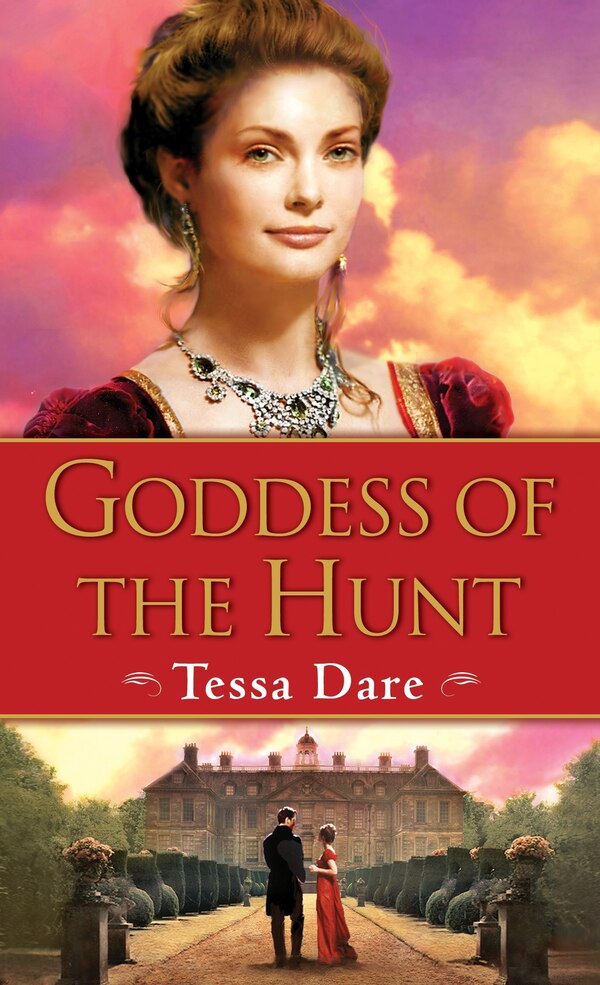 Goddess of the Hunt by Tessa Dare, Mass Market Paperback | Indigo Chapters