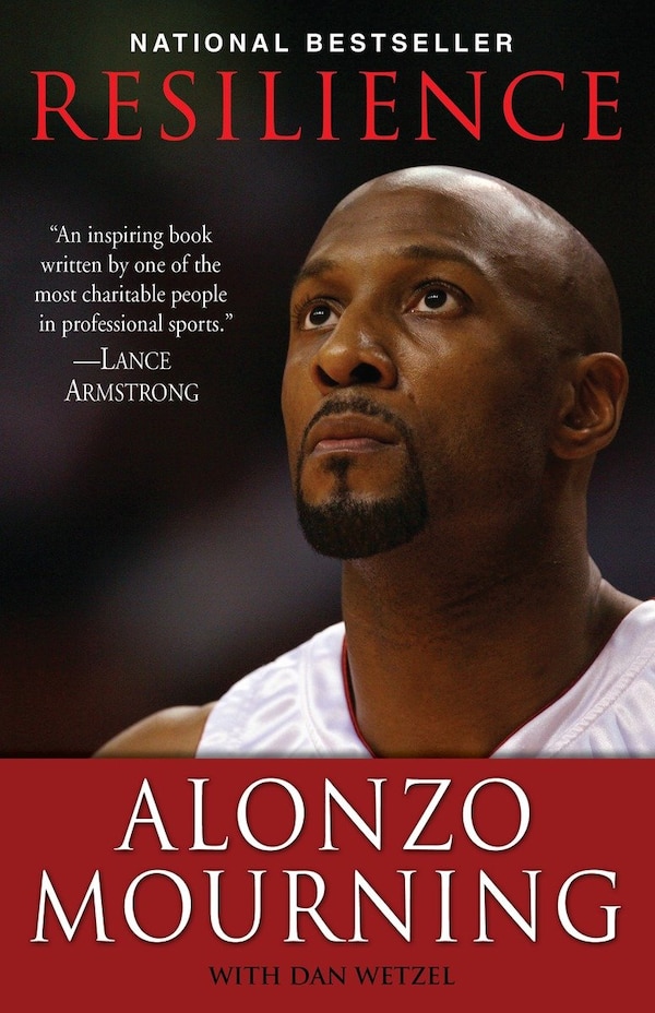 Resilience by Alonzo Mourning, Paperback | Indigo Chapters