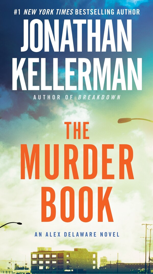 The Murder Book by Jonathan Kellerman, Paperback | Indigo Chapters