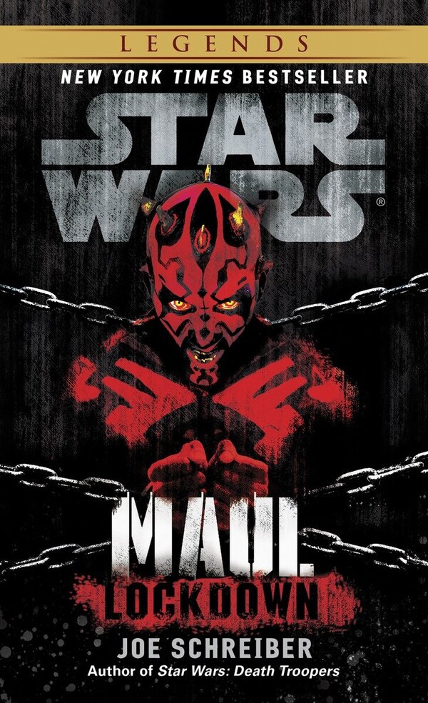 Lockdown: Star Wars Legends (maul) by Joe Schreiber, Mass Market Paperback | Indigo Chapters