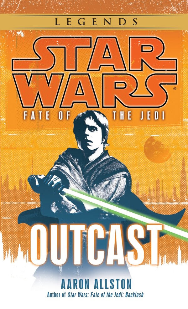 Outcast: Star Wars Legends (fate Of The Jedi) by Aaron Allston, Mass Market Paperback | Indigo Chapters